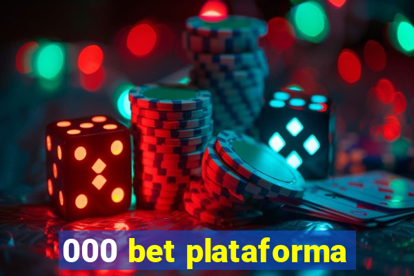 000 bet plataforma